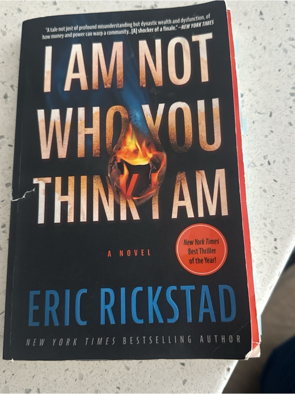 I Am Not Who You Think I Am by Eric Rickstad - Black & Blue Paperback